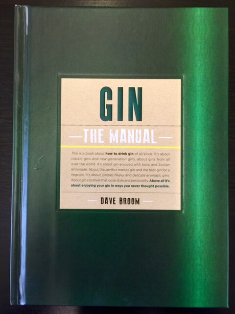 Gin: The Manual Dave Broom