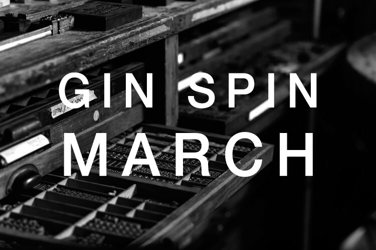 Gin spin March Gin spin March